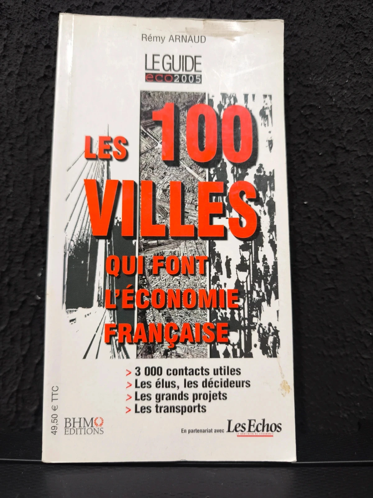 Les 100 villes qui font l'économie française